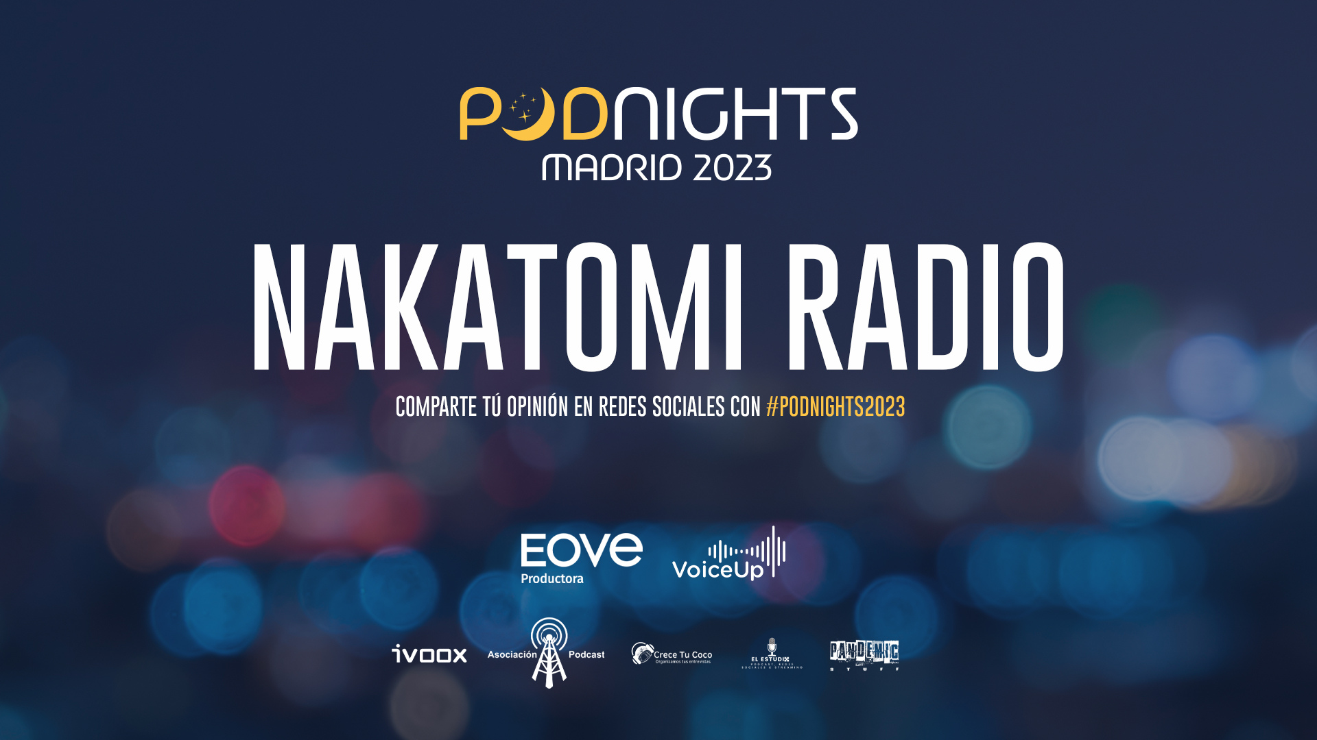 Podnights Madrid: Nakatomi Radio